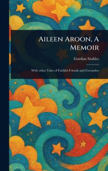 Aileen Aroon A Memoir