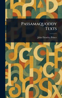 Passamaquoddy Texts