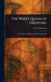 White Queen of Okoyong