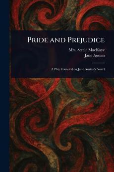 Pride and Prejudice