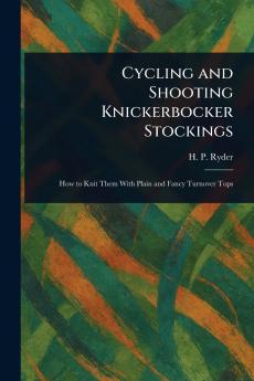 Cycling and Shooting Knickerbocker Stockings
