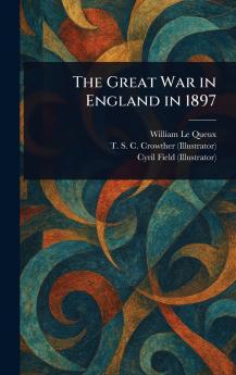 Great War in England in 1897