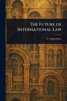 Future of International Law