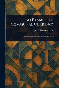 Example of Communal Currency