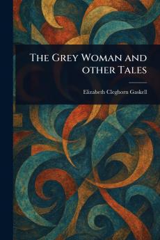 Grey Woman and Other Tales
