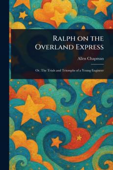 Ralph on the Overland Express