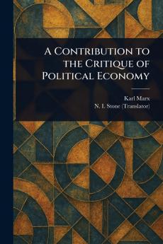 Contribution to the Critique of Political Economy