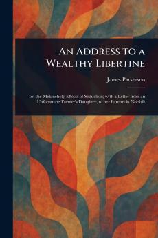 Address to a Wealthy Libertine