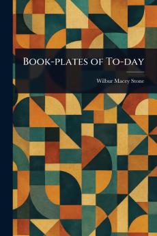 Book-plates of To-day
