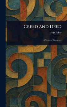 Creed and Deed