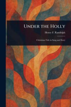 Under the Holly