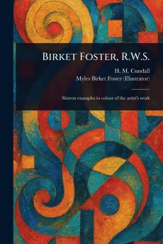 Birket Foster R.W.S.