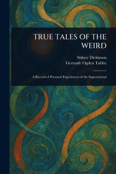 True Tales of the Weird