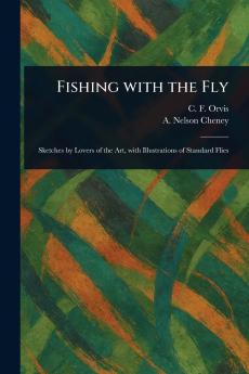 Fishing With the Fly