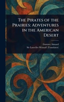 Pirates of the Prairies