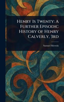 Henry Is Twenty
