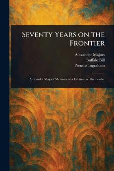 Seventy Years on the Frontier