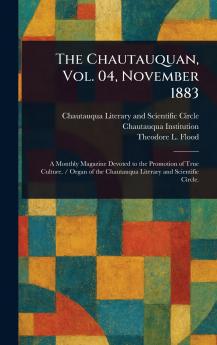 Chautauquan Vol. 04 November 1883