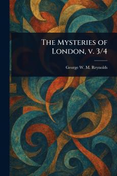 Mysteries of London V. 3/4