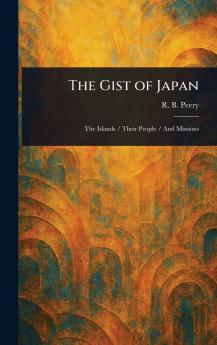 Gist of Japan
