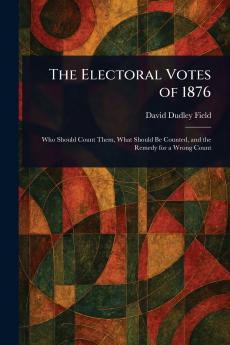 Electoral Votes of 1876