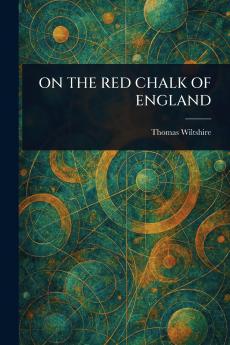 On the Red Chalk of England