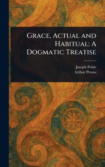 Grace Actual and Habitual