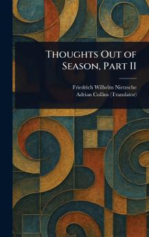 Thoughts Out of Season Part II