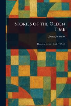 Stories of the Olden Time