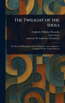 Twilight of the Idols