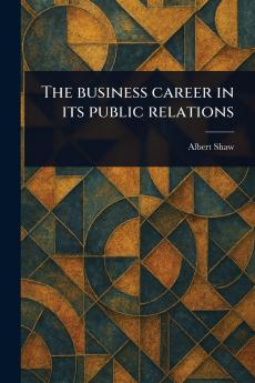 Business Career in Its Public Relations