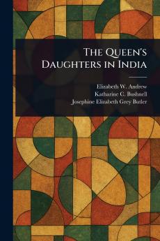 Queen's Daughters in India