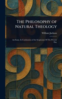 Philosophy of Natural Theology