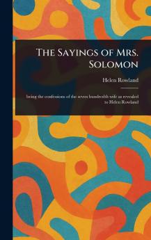 Sayings of Mrs. Solomon