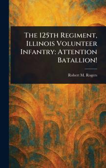 125th Regiment Illinois Volunteer Infantry