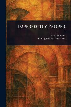 Imperfectly Proper