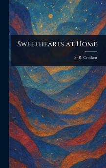 Sweethearts at Home
