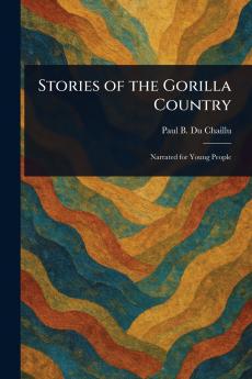 Stories of the Gorilla Country