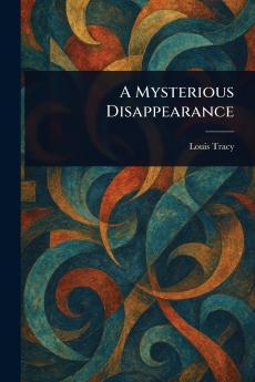 Mysterious Disappearance