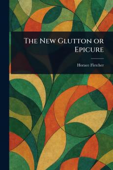 New Glutton or Epicure