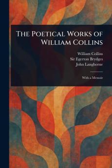 Poetical Works of William Collins