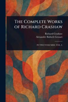 Complete Works of Richard Crashaw