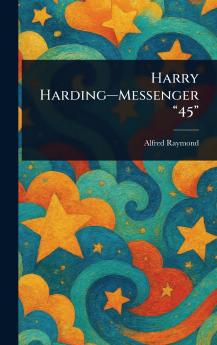 Harry Harding-Messenger 45