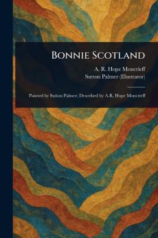 Bonnie Scotland