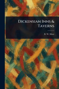 Dickensian Inns & Taverns