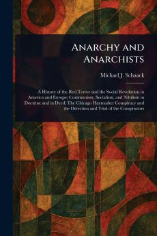 Anarchy and Anarchists