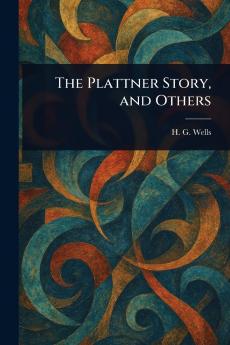Plattner Story and Others