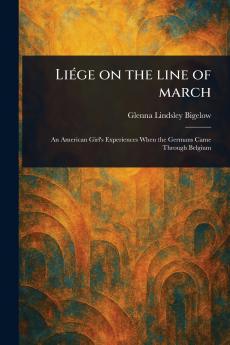 Liége on the Line of March