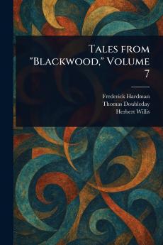 Tales From Blackwood Volume 7