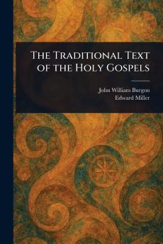 Traditional Text of the Holy Gospels